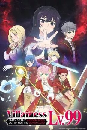 Akuyaku Reijou Level 99 - Watashi wa Ura-Boss desu ga Maou dewa Arimasen