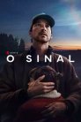 O Sinal Dublada e Dual Áudio Torrent (2024)